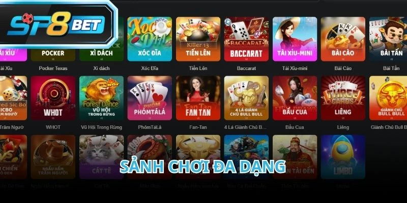 Hệ thống sảnh chơi phong phú là yếu tố hot nhất khi giới thiệu SP8BET